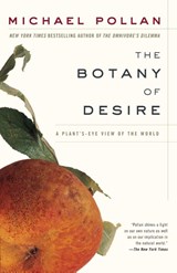 The Botany of Desire - Michael Pollan - 9780375760396