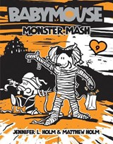 Babymouse #9: Monster MASH - Jennifer L. Holm - 9780375843877