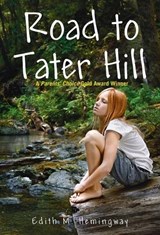 Road to Tater Hill - Edith M. Hemingway - 9780375845444