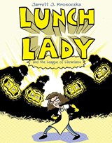 Krosoczka, J: Lunch Lady and the League of Librarians - Jarrett J Krosoczka - 9780375846847