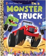 I'm a Monster Truck - Dennis R. Shealy - 9780375861321