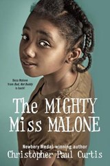 The Mighty Miss Malone - Christopher Paul Curtis - 9780375897368