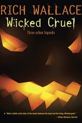 Wicked Cruel - Rich Wallace - 9780375898006