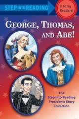 George, Thomas, and Abe! - Frank Murphy ; Martha Brenner - 9780375981449