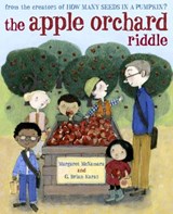 The Apple Orchard Riddle (Mr. Tiffin's Classroom Series) - Margaret McNamara - 9780375987830