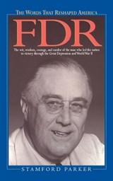 The Words That Reshaped America - PARKER,  Stamford - 9780380800704