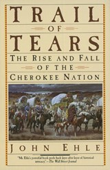 Trail Of Tears - John Ehle - 9780385239547