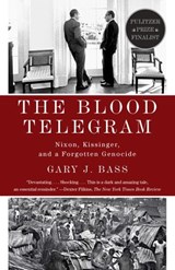 The Blood Telegram - Gary J. Bass - 9780385350471