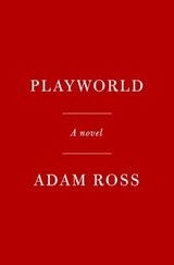 Playworld - Adam Ross - 9780385351300
