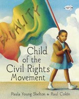 Child of the Civil Rights Movement - Paula Young Shelton - 9780385376068