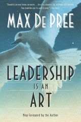 Leadership Is an Art - Max Depree - 9780385512466