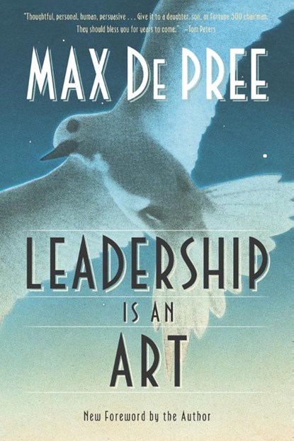 Leadership Is an Art, Max Depree - Paperback - 9780385512466