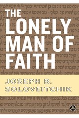 The Lonely Man of Faith - Joseph B. Soloveitchik - 9780385514088