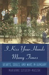I Kiss Your Hands Many Times - SZEGEDY-MASZAK,  Marianne - 9780385524858