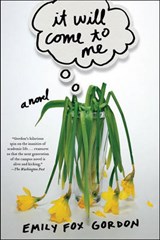 It Will Come to Me - GORDON,  Emily Fox - 9780385525886