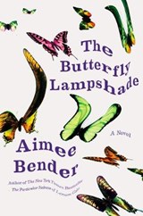 The Butterfly Lampshade - BENDER,  Aimee - 9780385534871