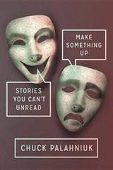 Make Something Up - PALAHNIUK,  Chuck - 9780385538053