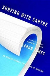 Surfing with Sartre