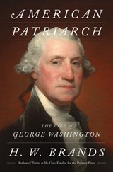 American Patriarch - H. W. Brands - 9780385551564