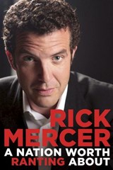 A Nation Worth Ranting About - Rick Mercer - 9780385676816