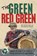 The Green Red Green, GREEN,  Red - Paperback - 9780385678582