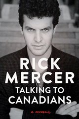 Talking to Canadians - Rick Mercer - 9780385696241