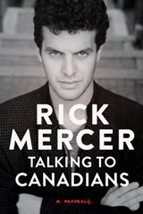 Talking to Canadians - Rick Mercer - 9780385696258
