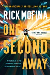 One Second Away - Rick Mofina - 9780385701983