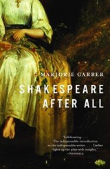 Shakespeare After All - Marjorie Garber - 9780385722148