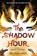 The Shadow Hour, GREY,  Melissa - Paperback - 9780385744683