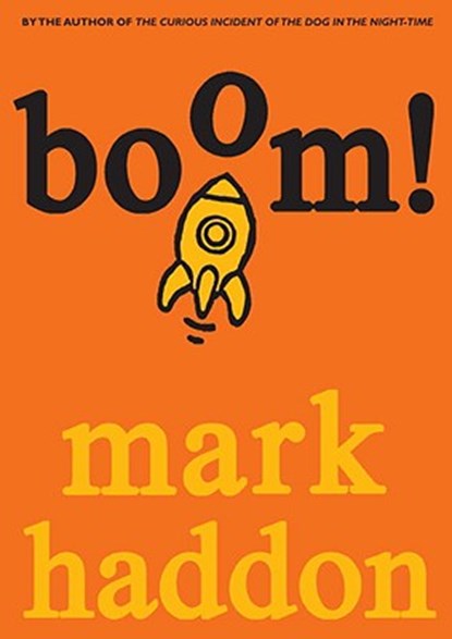 Boom!, Haddon, Mark - Gebonden - 9780385751872