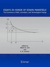 Essays in Honor of Edwin Mansfield - Albert N. Link ; F. M. Scherer - 9780387250106