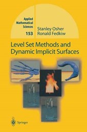 Level Set Methods and Dynamic Implicit Surfaces
