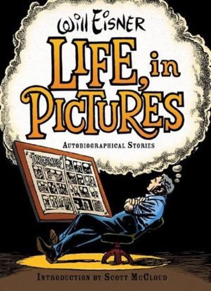 Life, in Pictures, Will Eisner - Gebonden - 9780393061079