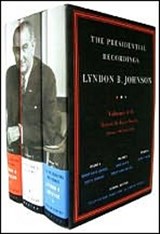 The Presidential Recordings: Lyndon B. Johnson - Kent B. Germany ; Robert David Johnson ; Guian A. McKee - 9780393062861