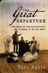 The Great Departure - Tara (University of Chicago) Zahra - 9780393078015