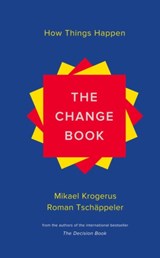 The Change Book - How Things Happen - Mikael Krogerus ; Roman Tschappeler - 9780393240368