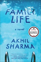 Family Life - Akhil Sharma - 9780393242317