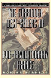 The Forbidden Bestsellers of Pre-revolutionary France