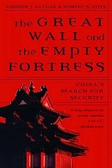 The Great Wall and the Empty Fortress - Andrew J. Nathan ; Robert S. Ross - 9780393317848