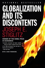 Globalization and Its Discontents - Joseph E. Stiglitz - 9780393324396