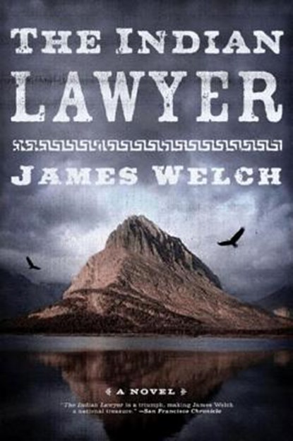The Indian Lawyer, James Welch - Paperback - 9780393329384