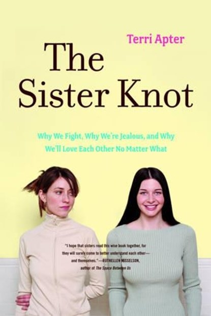 The Sister Knot, Terri Apter - Paperback - 9780393330625