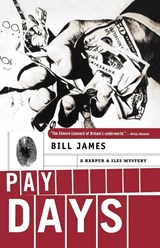 Pay Days - JAMES,  Bill - 9780393337853