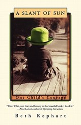 A Slant of Sun - Beth Kephart - 9780393340983