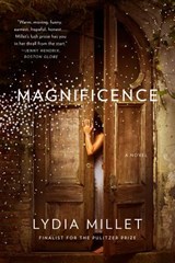 Magnificence | Lydia Millet | 