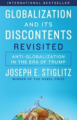 Globalization and Its Discontents Revisited - Joseph E. (Columbia University) Stiglitz - 9780393355161