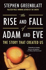 The Rise and Fall of Adam and Eve | Stephen (Harvard University) Greenblatt | 