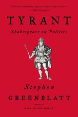 Tyrant | Stephen (Harvard University) Greenblatt | 
