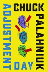 Adjustment Day - Chuck Palahniuk - 9780393357073